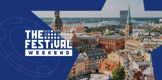 The Festival Weekend – Riga 2026