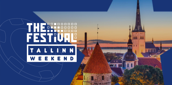 The Festival Weekend – Tallinn 2026